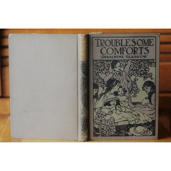 Antique Book "Troublesome Comforts A Story for Children" by Geraldine R. Glasgow - Picture 2 of 6